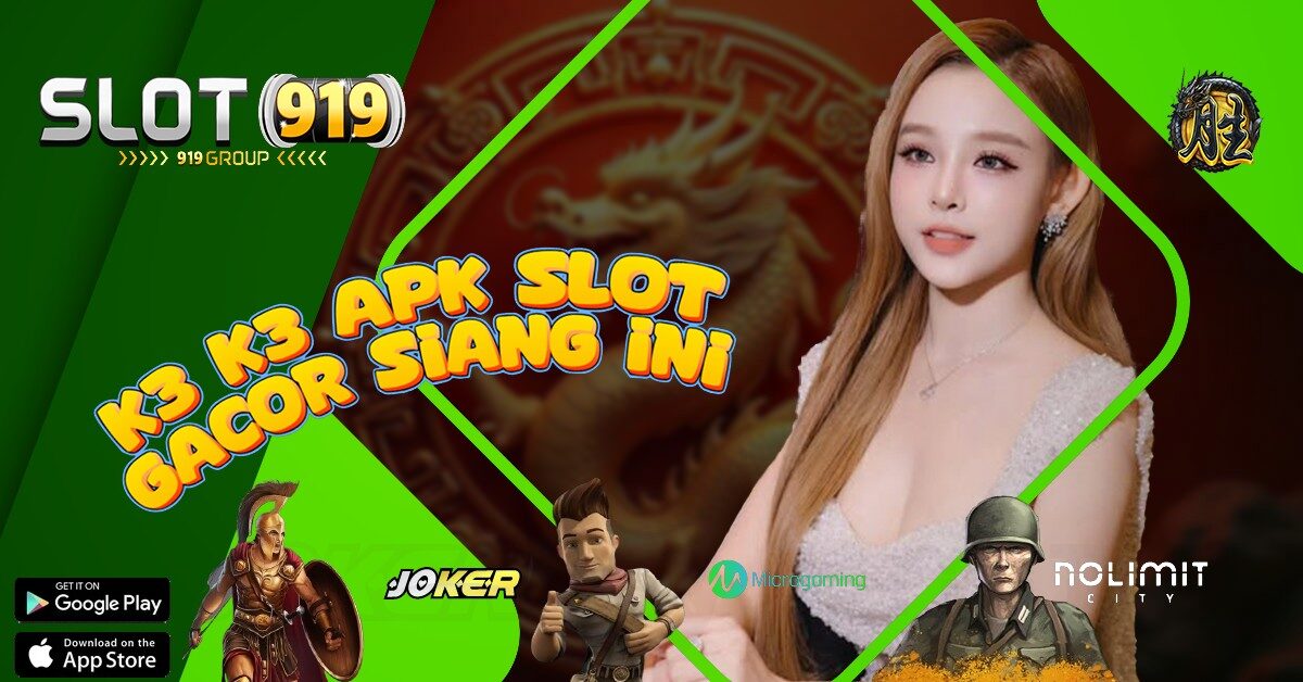 K3K3 APK SITUS JUDI SLOT ONLINE UANG ASLI