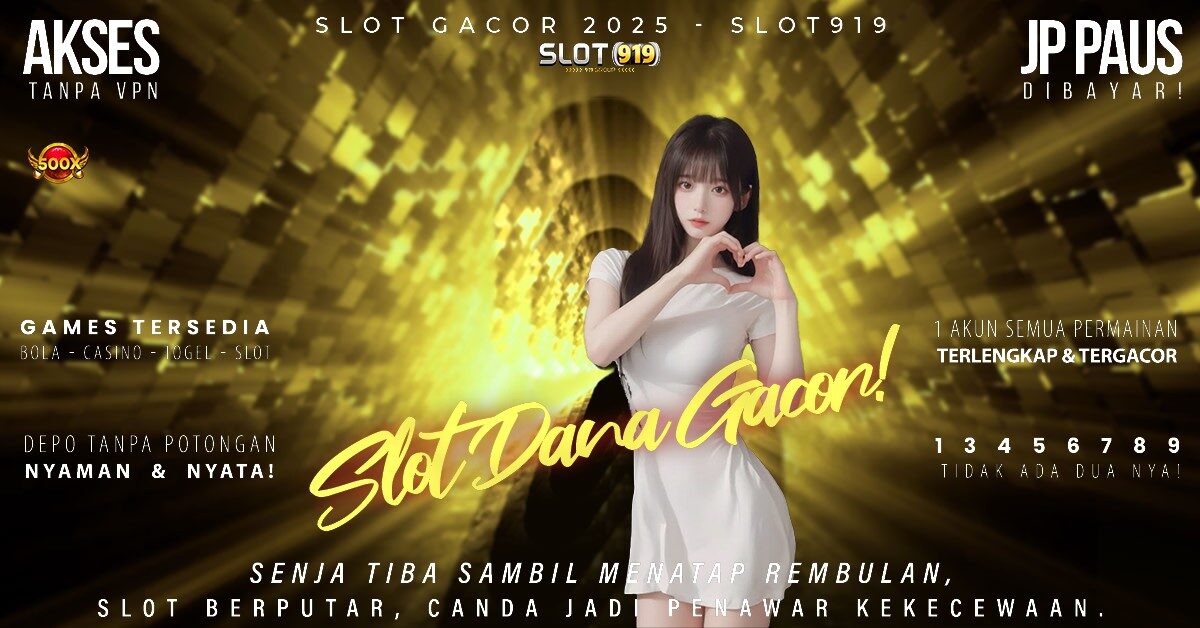 Judi Slot Online Deposit Dana Nama Link Slot Gacor