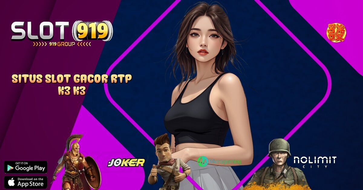 K3 K3 APK APK HACK SITUS JUDI SLOT ONLINE