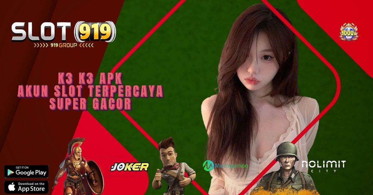 K3K3 APK TRIK MESIN SLOT ONLINE