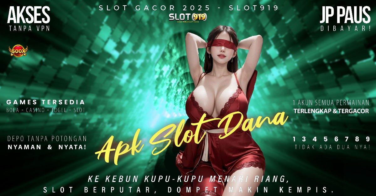 Slot Pakai Akun Dana Slot Gacor 10 Ribu