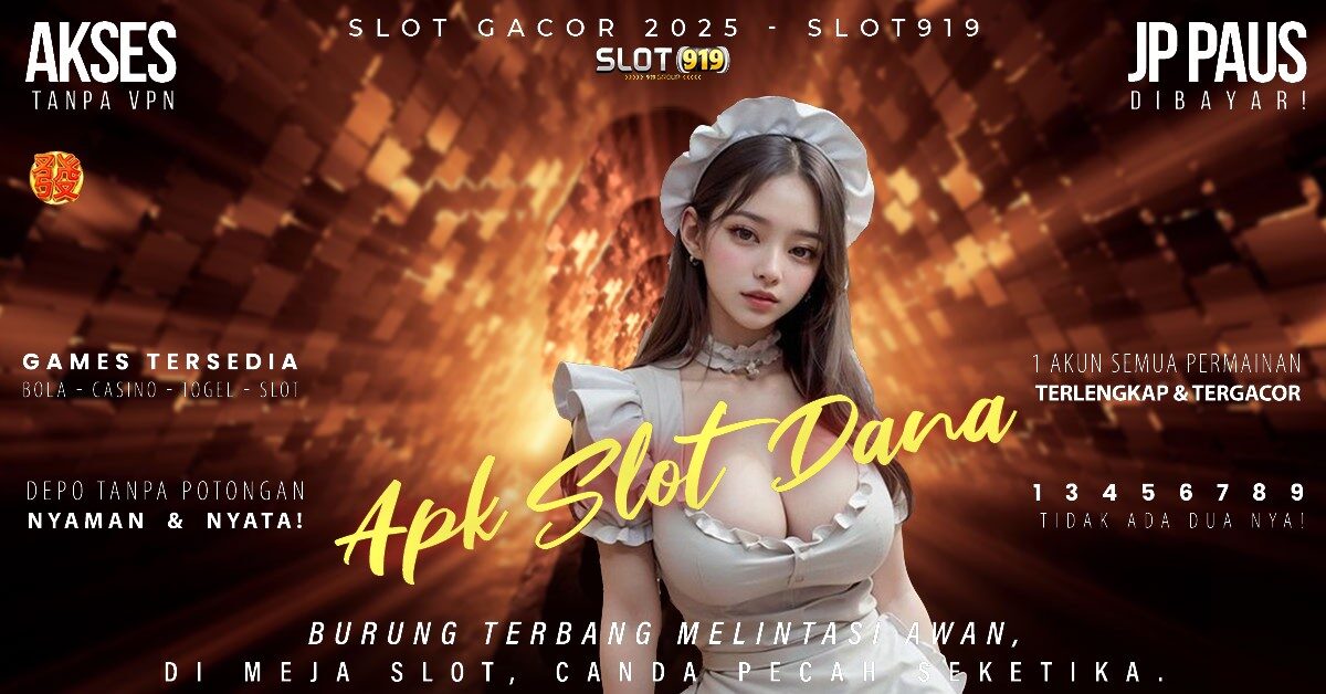 Agen Judi Slot Gacor Slot Depo Pake Dana