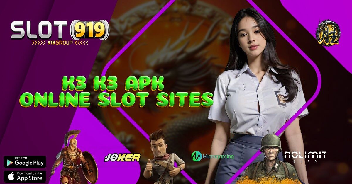 K3K3 APK JUDI SLOT ONLINE DEPOSIT VIA GOPAY