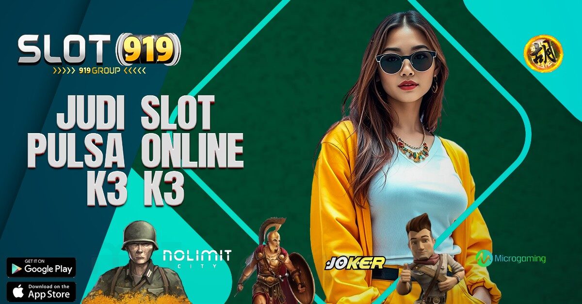 K3K3 APK JENIS SLOT ONLINE YANG SERING KASIH JACKPOT