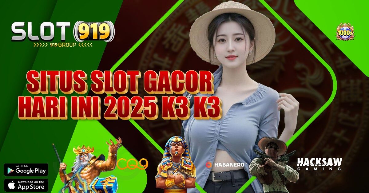 SITUS JUDI SLOT ONLINE TERBAIK INDONESIA K3 K3 APK