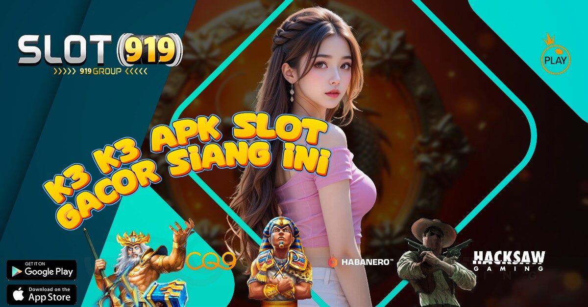 K3K3 SITUS SLOT GACOR TERPERCAYA