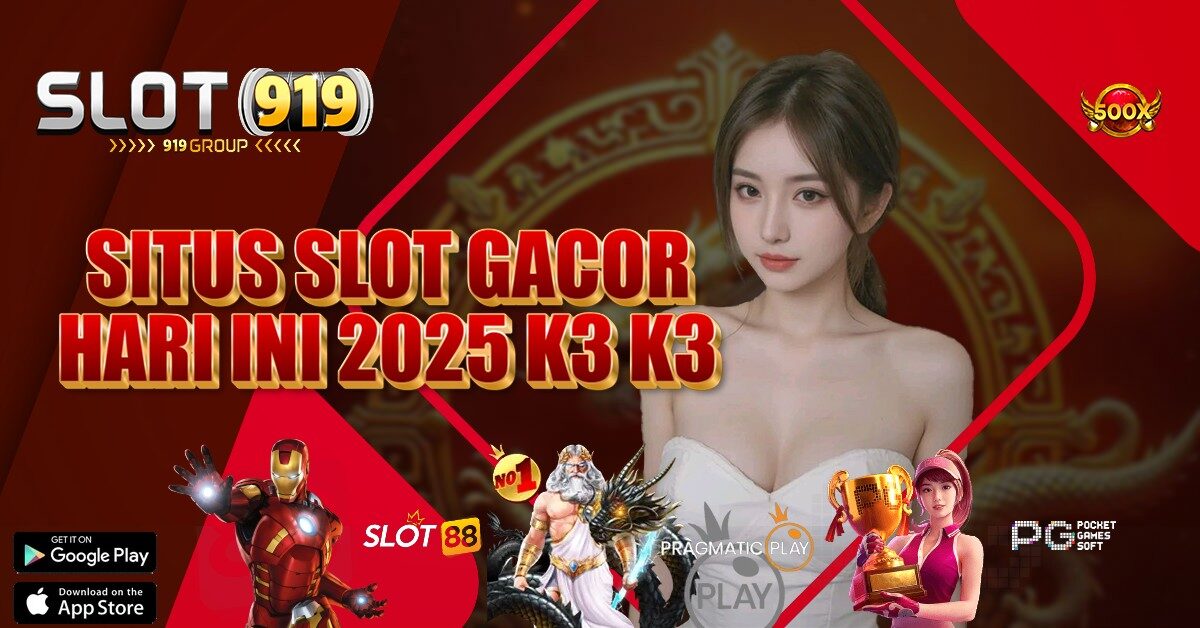 SLOT GACOR DAN TERPERCAYA K3K3