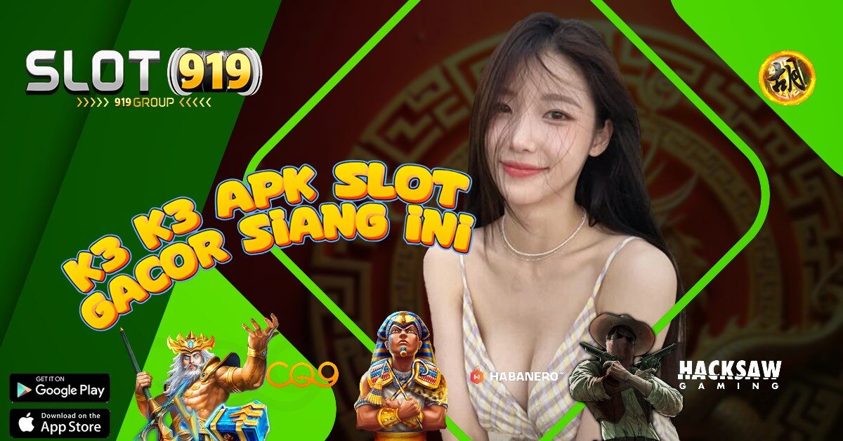 VIDEO SLOT GACOR K3 K3 APK