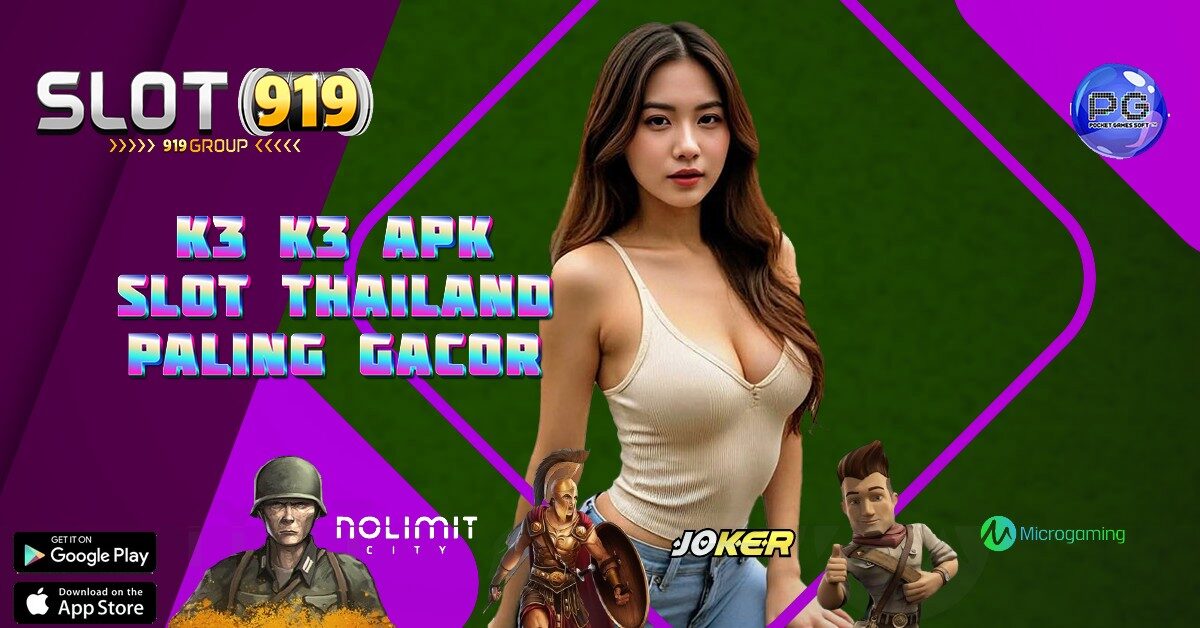 K3K3 APK BOCORAN SITUS SLOT GACOR HARI INI