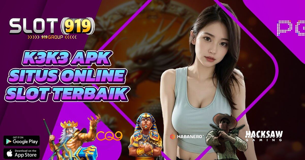 K3 K3 SITUS SLOT GACOR 4D TERBARU