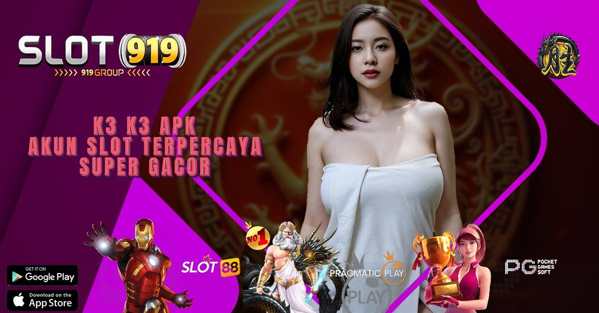 K3K3 SLOT GACOR 2022 TERBARU HARI INI