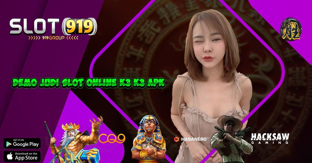 K3 K3 APK SITUS JUDI SLOT PALING GACOR