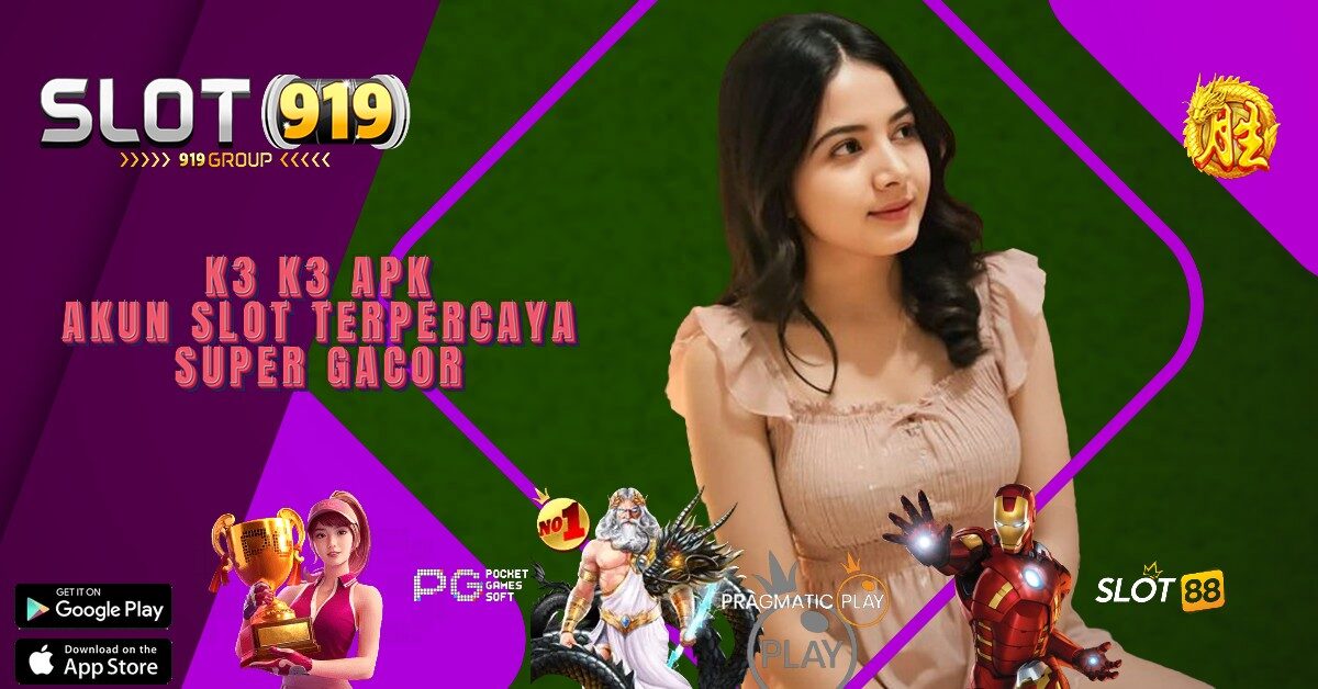 LINK SLOT GACOR TERBARU 2022 K3K3 APK