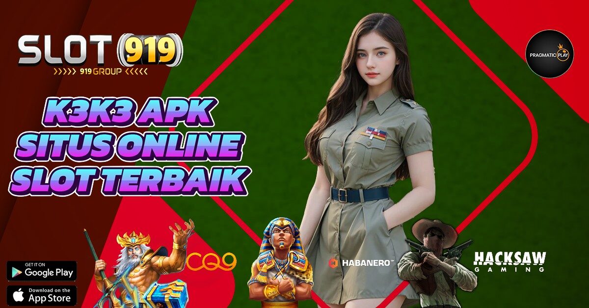 DAFTAR SLOT ONLINE GACOR K3 K3 APK