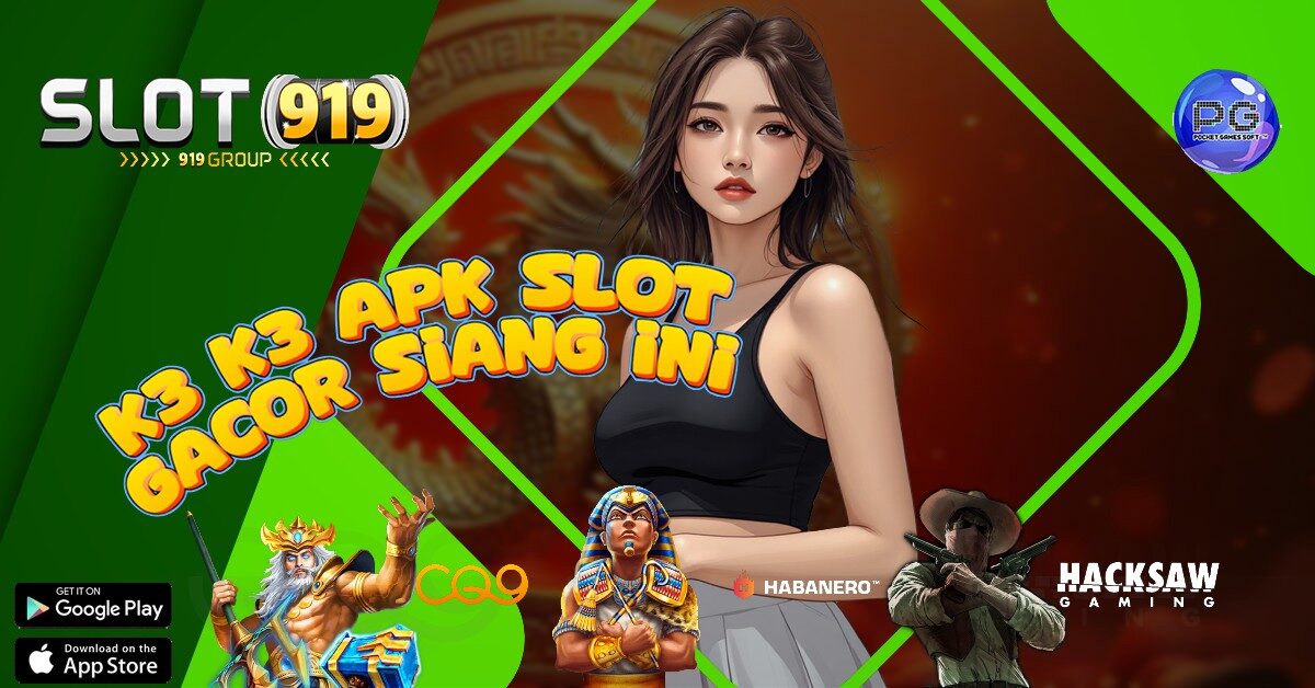 GACOR HARI INI SLOT K3K3