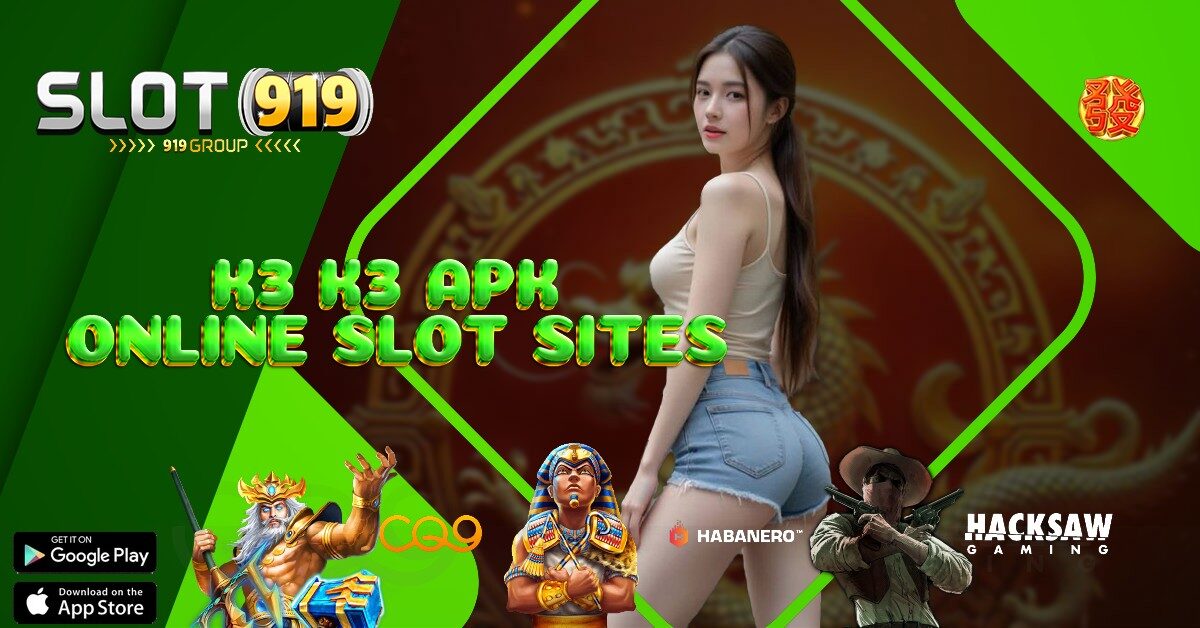 K3 K3 APK CARA MAIN SLOT GACOR