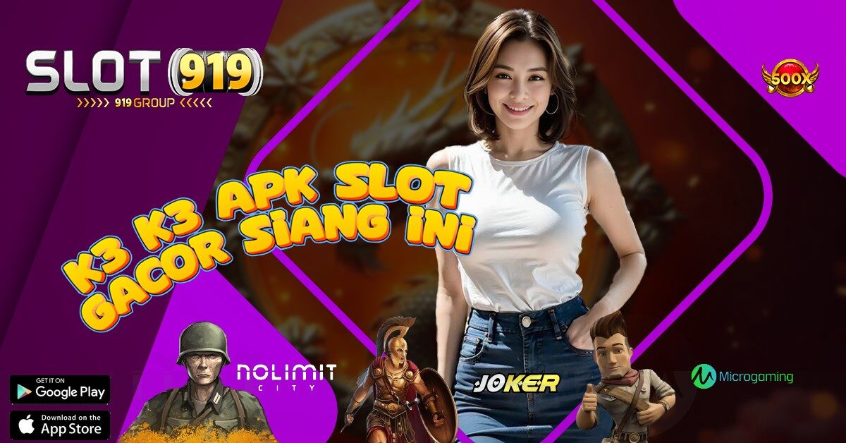 K3 K3 SITUS JUDI SLOT ONLINE RESMI DAN TERPERCAYA