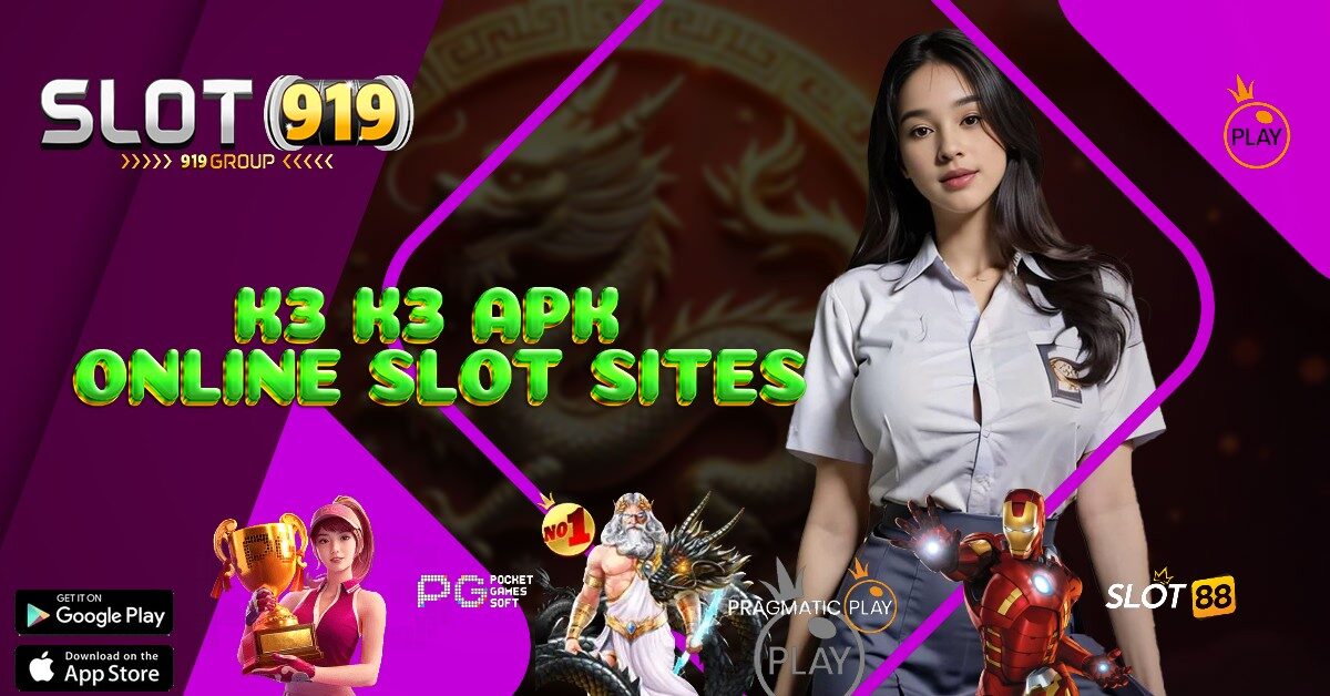 BET SLOT ONLINE K3 K3