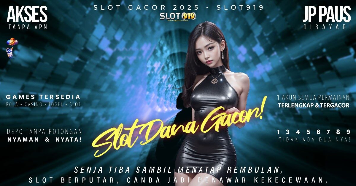 Slot Yang Gacor Cara Daftar Slot Pakai Akun Dana