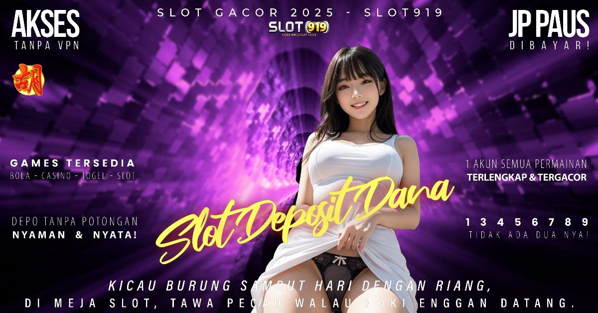 Slot Online Deposit Via Dana Slot Gacor Minggu Ini