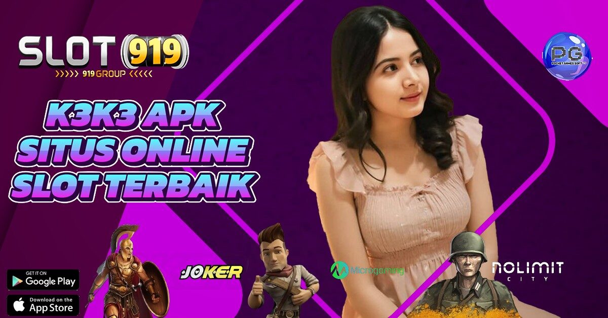 SITUS SLOT TER GACOR K3K3 APK