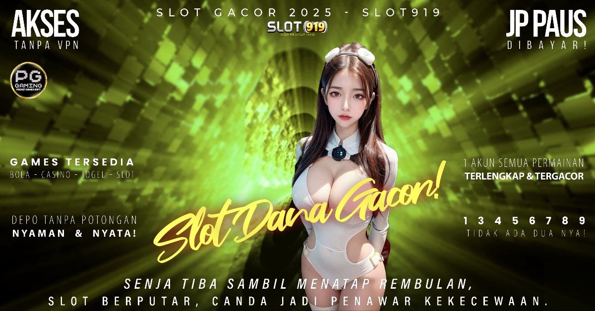 Slot Pakai Dana Minimal 10rb Slot 2025 Gacor