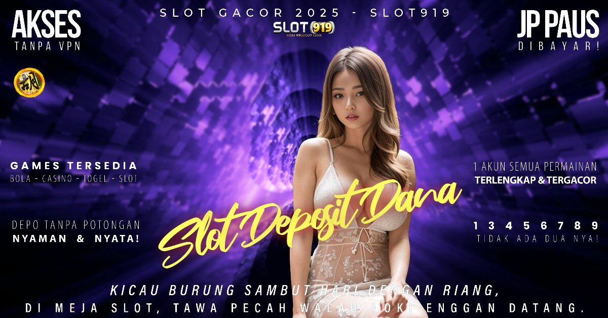 Slot Dapat Saldo Dana Situs Slot Thailand Paling Gacor