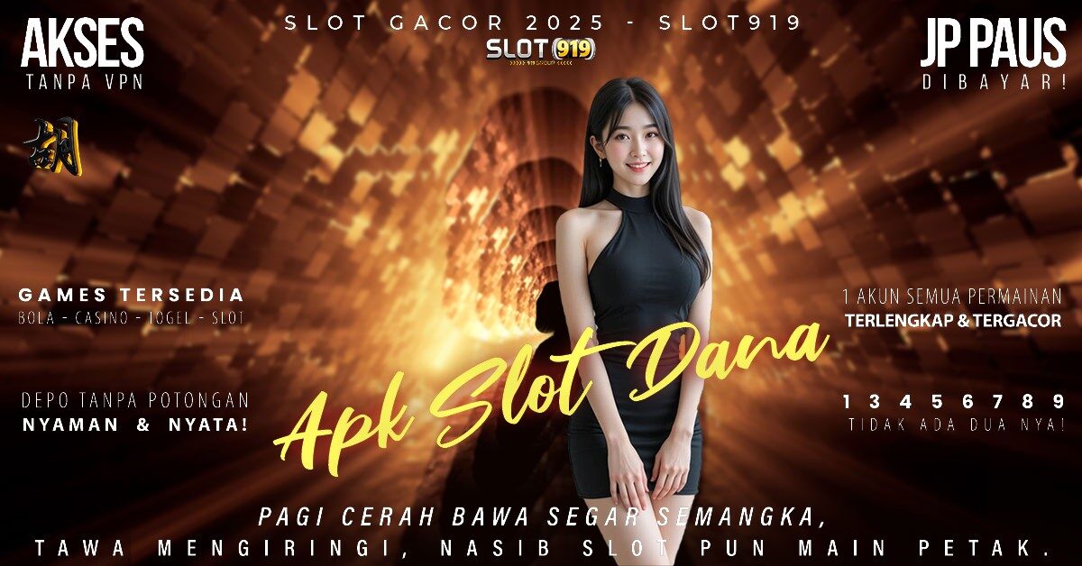 Slot Akun Dana Bet Slot Gacor