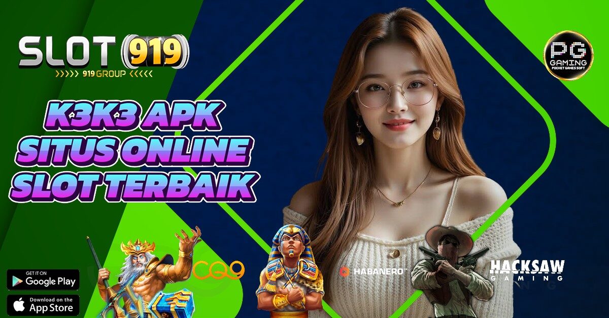 DOWNLOAD APK SLOT ONLINE UANG ASLI K3K3