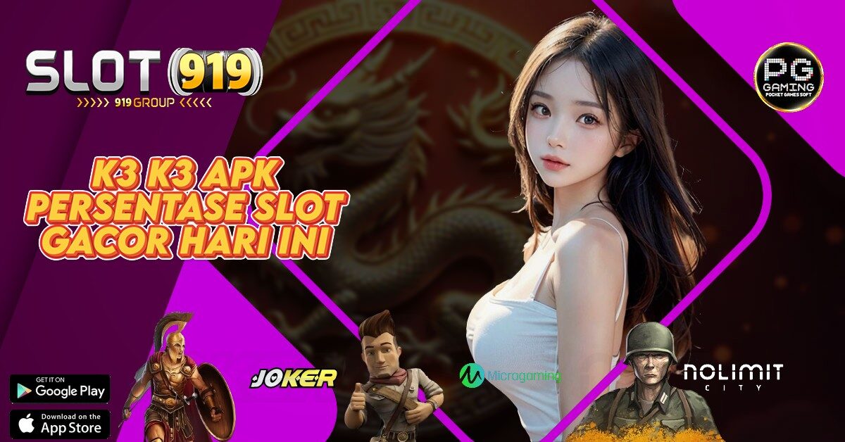 K3 K3 APK JAM JAM GACOR MAIN SLOT