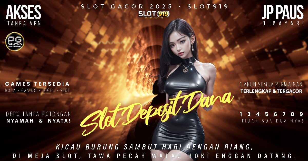 Slot Pakai Dana Tanpa Potongan Slot Gacor Daftar Langsung Maxwin