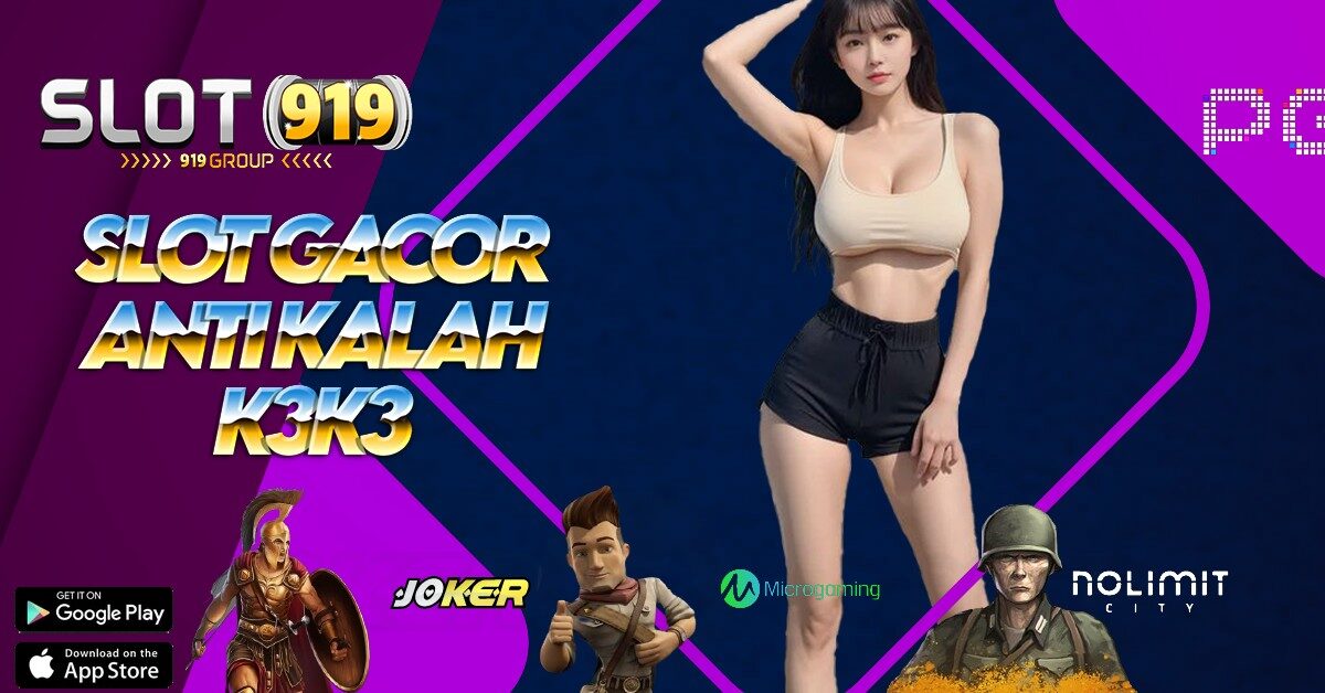 K3K3 APK SITUS SLOT ONLINE DEPOSIT PULSA TANPA POTONGAN